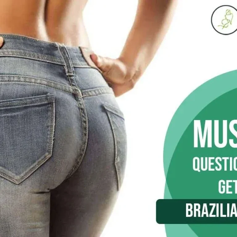 Top+10+Must-ask+Questions+Before+Getting+a+Brazilian+Butt+Lift!-1920w